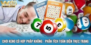 Chơi keno có hợp pháp không