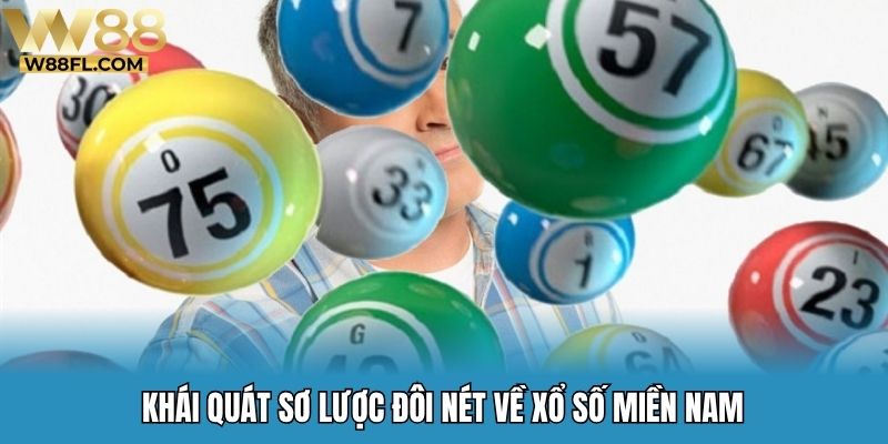 Khái quát sơ lược đôi nét về xổ số miền Nam