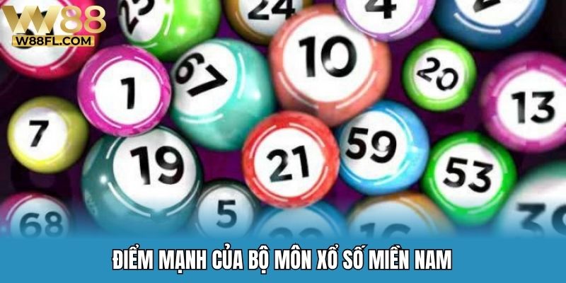 Điểm mạnh của bộ môn xổ số miền Nam