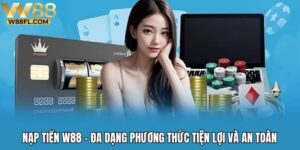 Nạp tiền W88